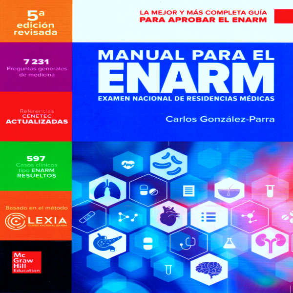 Manual Para El ENARM Examen Nacional De Residencias Médicas En LALEO